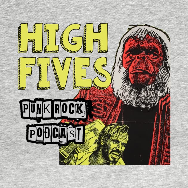 Damn Those Apes by HighFivesPunkRockPodcast